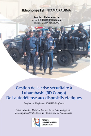 Gestion de la crise sécuritaire à Lubumbashi (R.D.Cong).