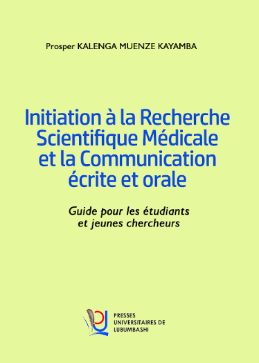 Initiation à la recherche scientifique médicale et la communication écrite et orale