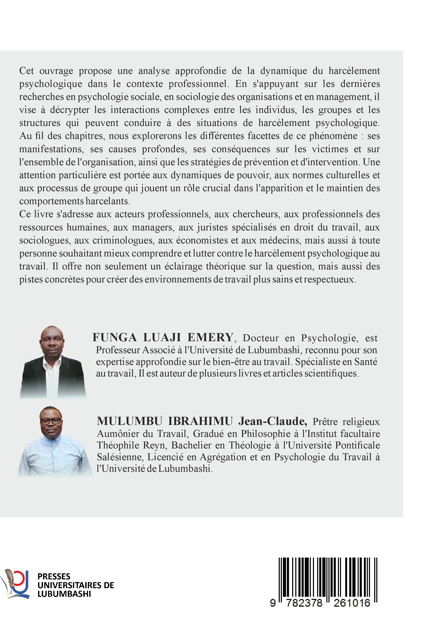 Dynamique du harcèlement psychologique dans les relations de travail